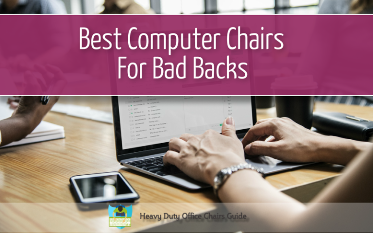 best office chairs for bad backs