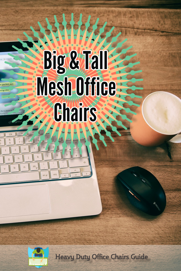 Big And Tall Mesh Office Chairs