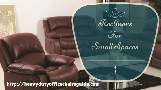Recliners For Small Spaces