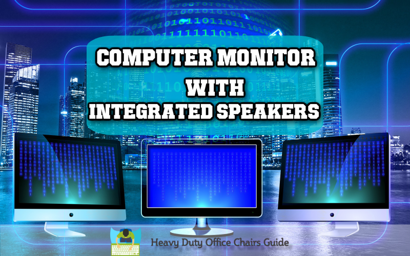 Top Quality Computer Monitor With Integrated Speakers For Your Home Office