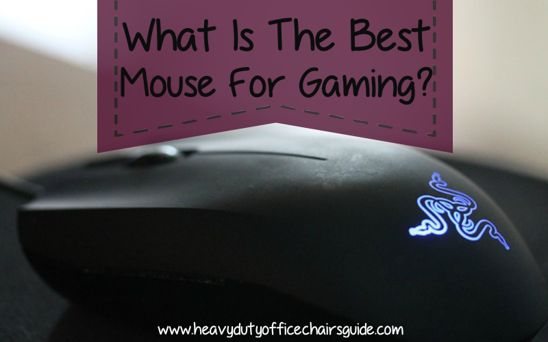 What Is The Best Mouse For Gaming?