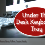 Best Under The Desk Keyboard Tray