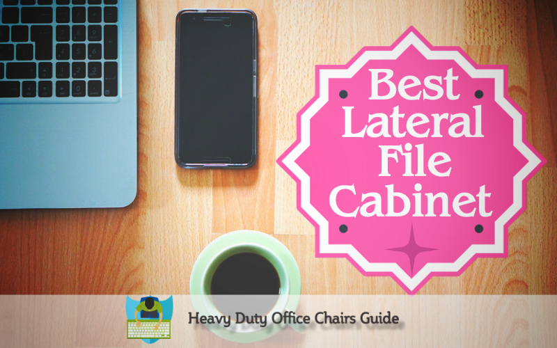 Best Lateral File Cabinet For The Home