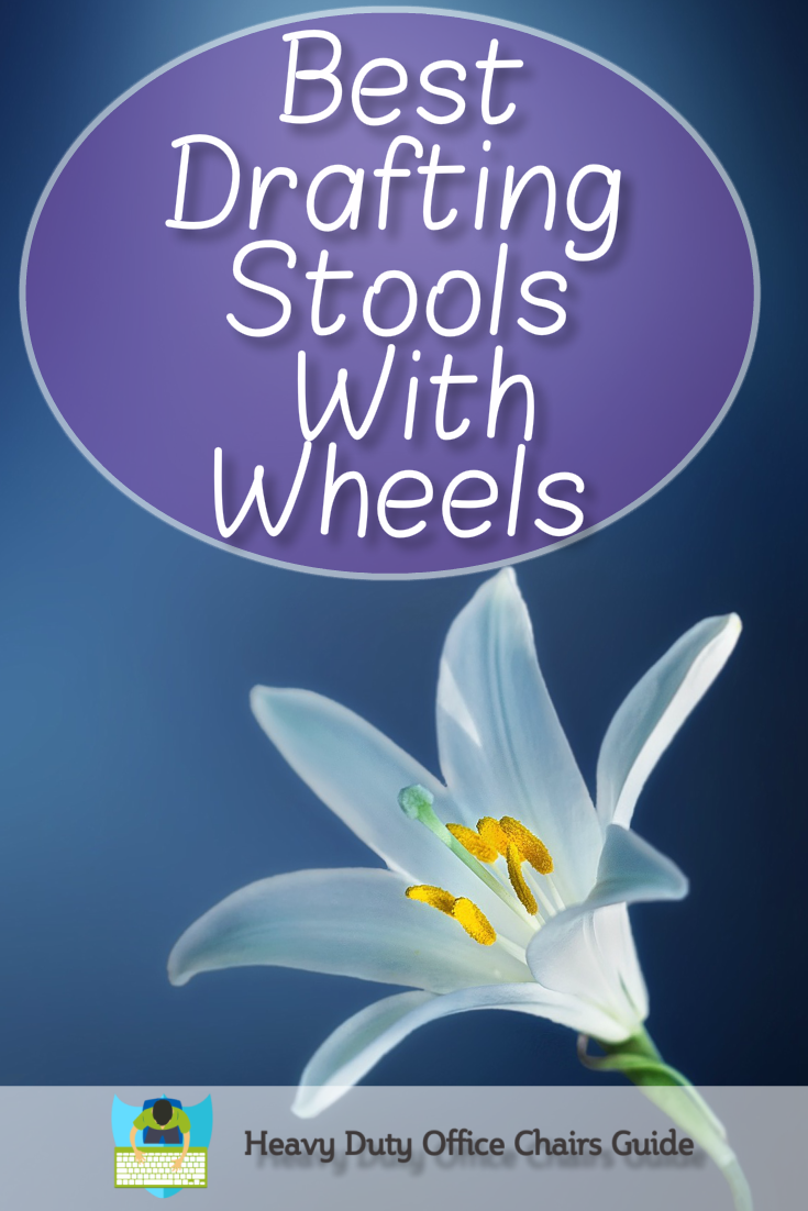 Best Drafting Stools With Wheels