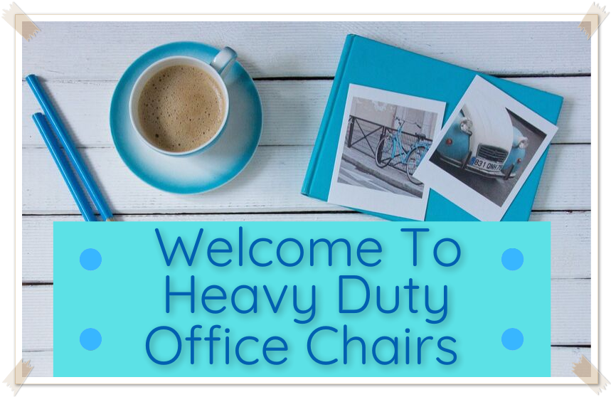 Heavy Duty Office Chairs