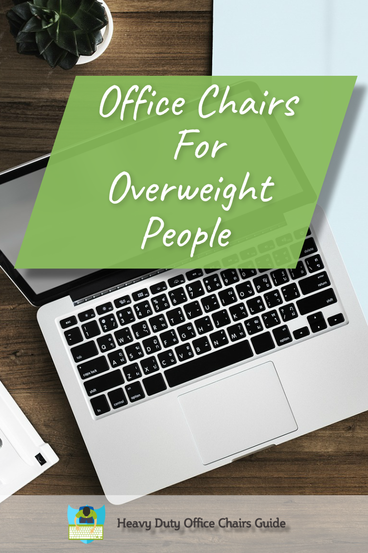 office chairs for overweight people