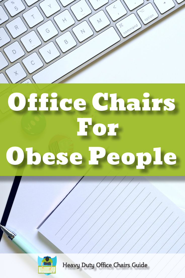 office chairs for obese people