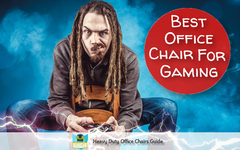 Best Office Chair For Gaming That Are Affordable